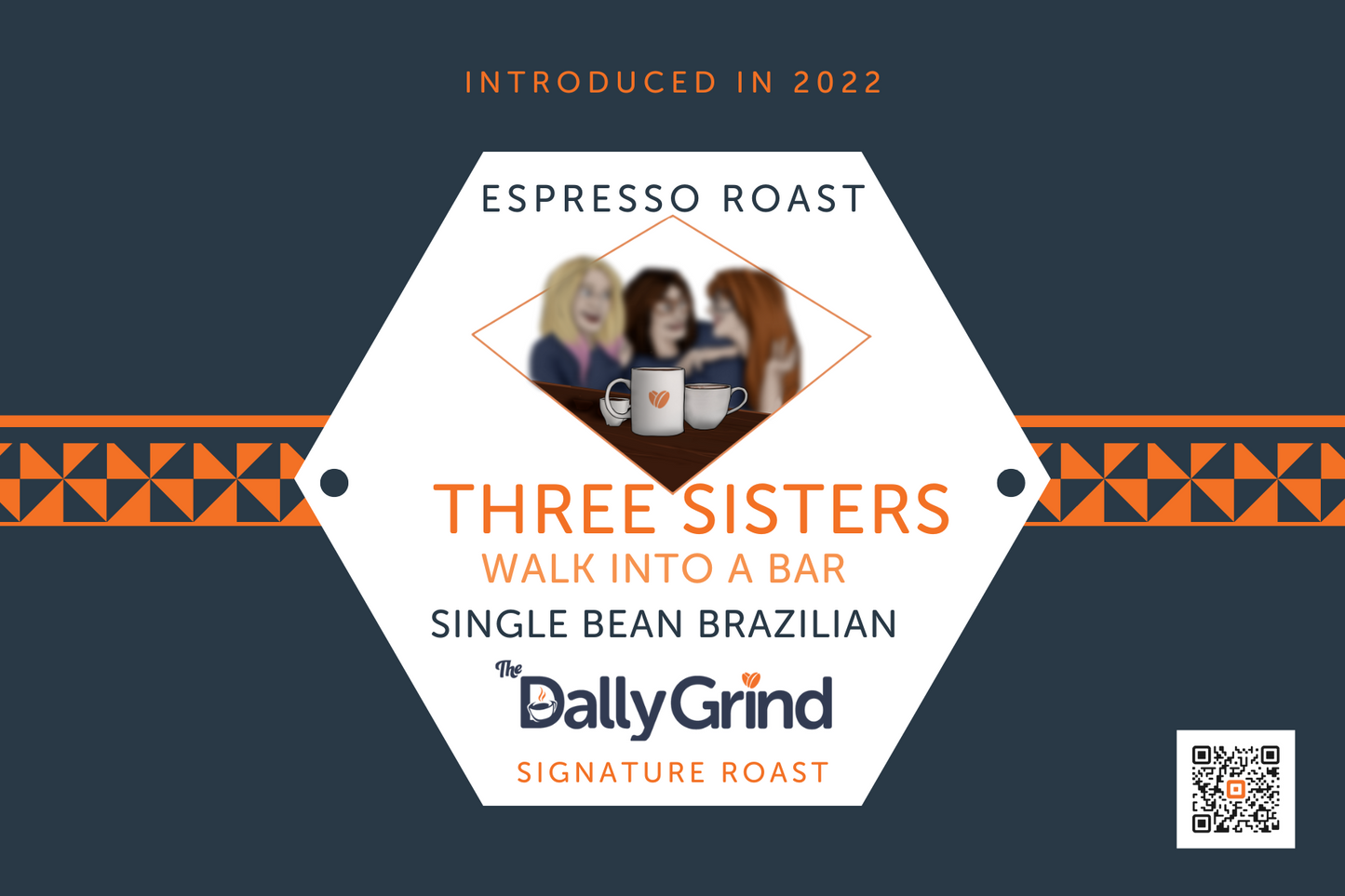 Signature Espresso Roast - 3 Sisters (Walk Into a Bar)