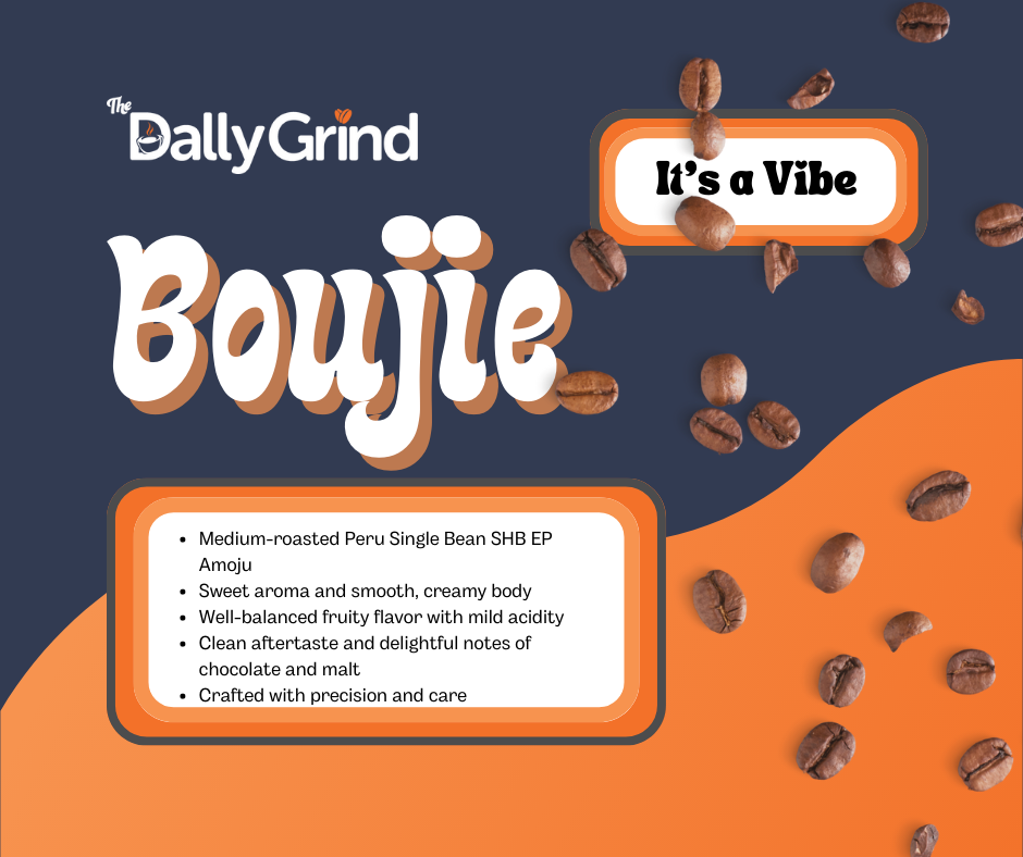 Boujie | Medium Roast Coffee | It's a Vibe Collection