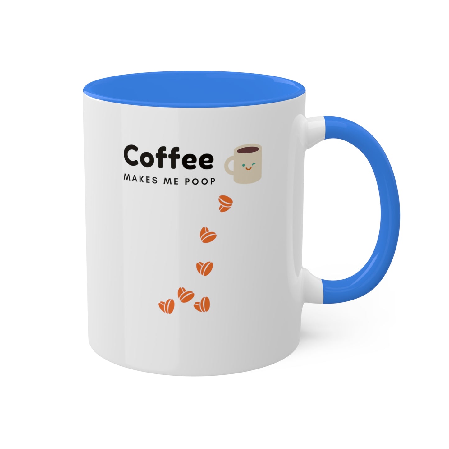 Coffee Makes Me Poop Two-Tone Coffee Mug