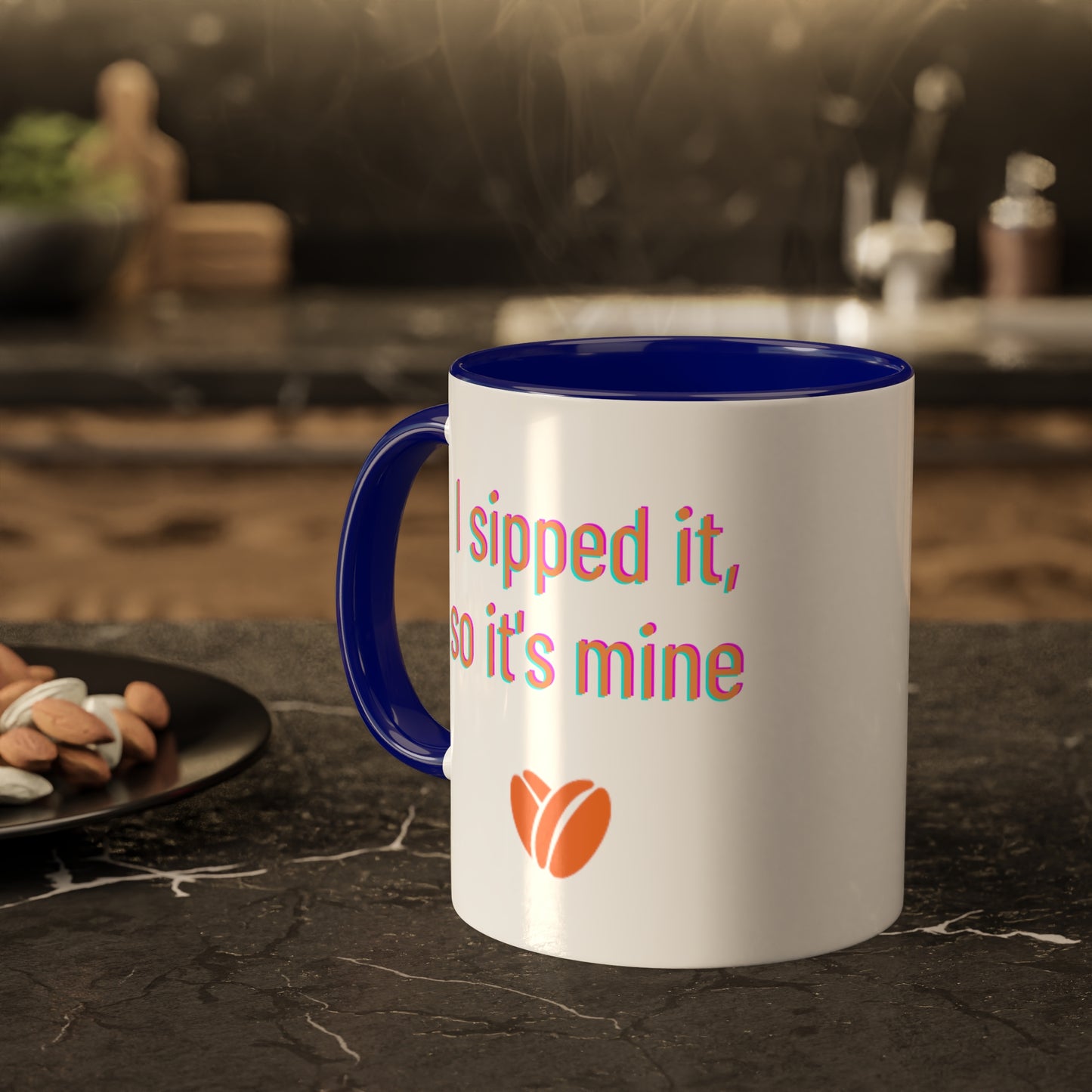 I Sipped It So It's Mine Coffee Mug