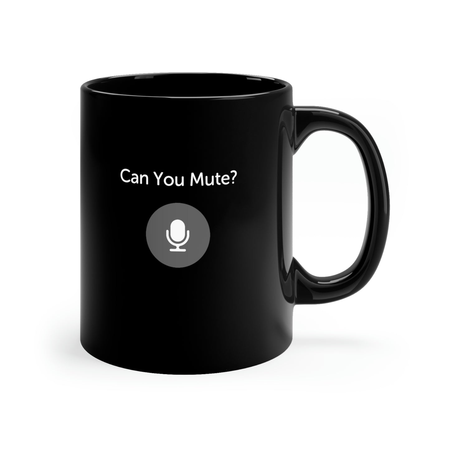 You're Muted, Can You Mute Coffee Mug
