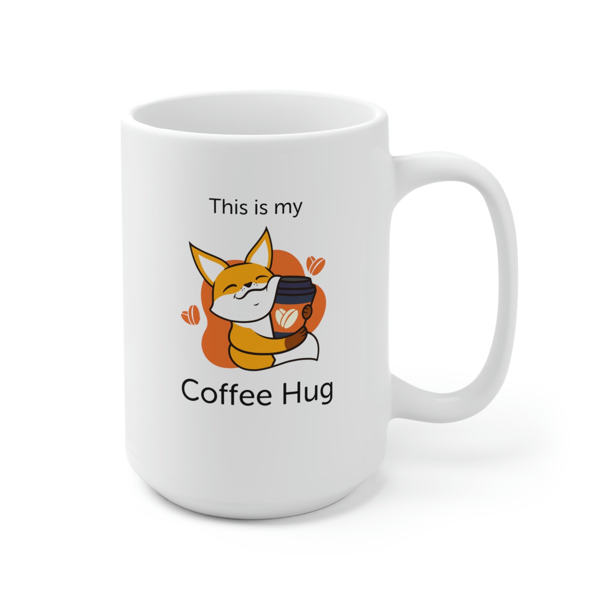 This is My Coffee Hug, Cute Coffee Mug, Dishwasher Safe, Microwave Saf –  The Dally Grind